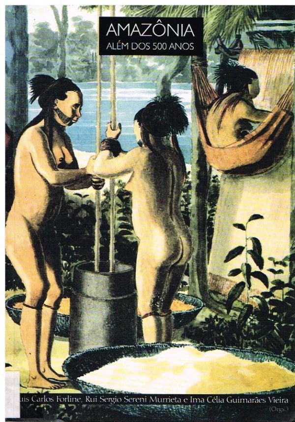 Amazônia Além dos 500 Anos